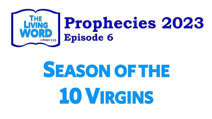 Season of the 10 Virgins